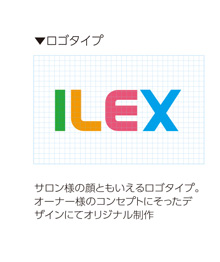 ロゴタイプ　サロン様の顔ともいえるロゴタイプ。オーナー様のコンセプトにそったデザインにてオリジナル制作